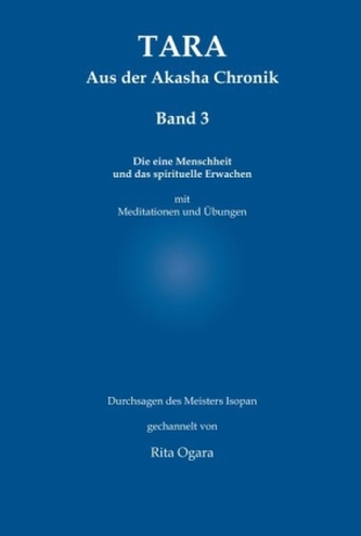 TARA - Aus der Akasha Chronik. Bd.3