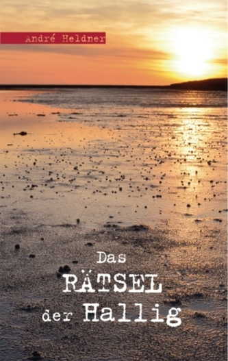 Das Rätsel der Hallig