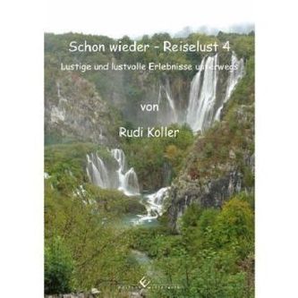 Reiselust. Bd.4 Reiselust. Bd.4