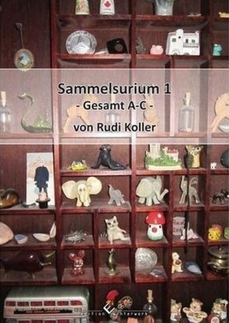 Sammelsurium - Gesamt A-C Sammelsurium - Gesamt A-C