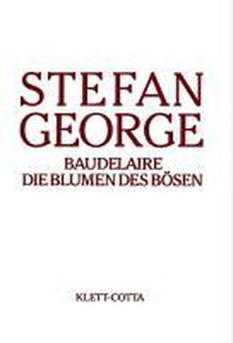 Baudelaire 'Die Blumen des Bösen', Umdichtungen