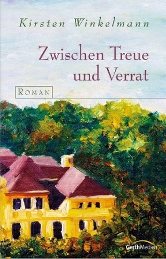 Zwischen Treue und Verrat