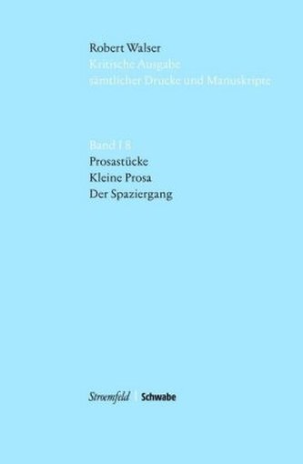 Prosastücke, Kleine Prosa, Der Spaziergang, m. USB-Stick