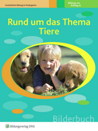 Rund um das Thema Tiere, Bilderbuch