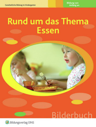 Rund um das Thema Essen, Bilderbuch