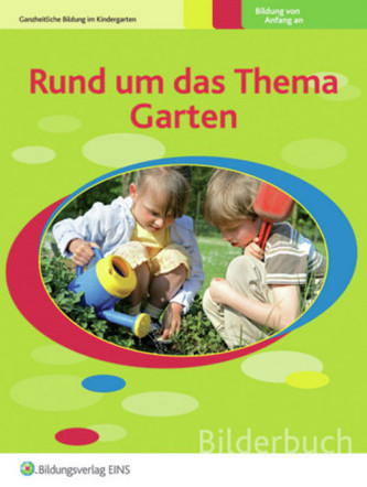Rund um das Thema Garten, Bilderbuch