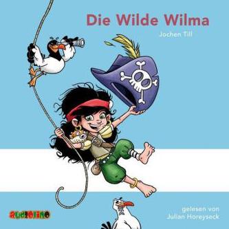 Die Wilde Wilma, 1 Audio-CD