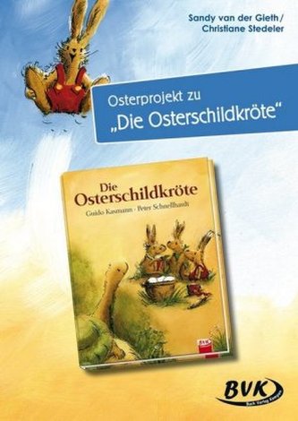 Osterprojekt zu 'Die Osterschildkröte'