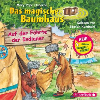 Das magische Baumhaus - Auf der Fährte der Indianer, 1 Audio-CD