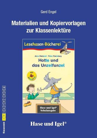 Materialien und Kopiervorlagen zur Klassenlektüre 'Hotte und das Unzelfunzel'