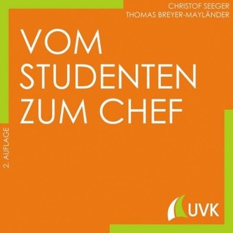 Vom Studenten zum Chef