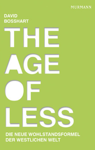 The Age of Less!