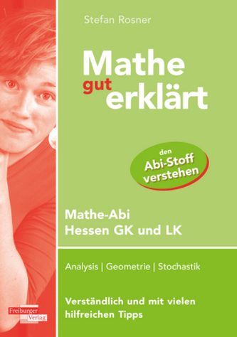 Mathe gut erklärt Mathe-Abi Hessen GK und LK