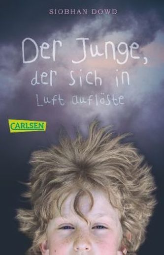 Der Junge, der sich in Luft auflöste