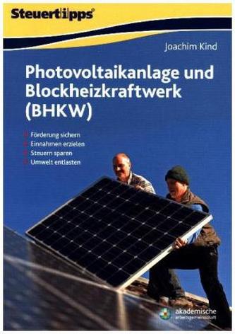 Photovoltaikanlage und Blockheizkraftwerk (BHKW)