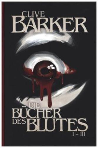 Die Bücher des Blutes. Bd.I-III