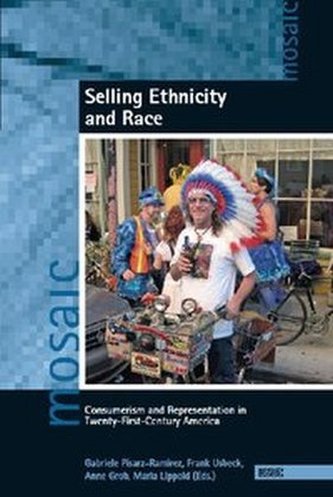Selling Ethnicity and Race