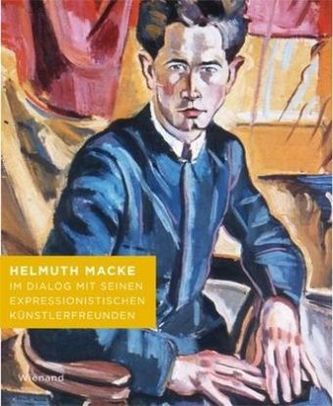 Helmuth Macke im Dialog mit seinen expressionistischen Künstlerfreunden