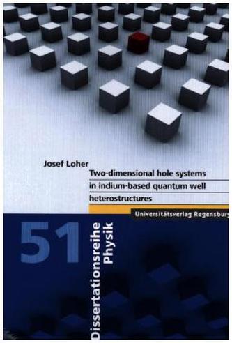 Two-dimensional hole systems in indium-based quantum well heterostructures