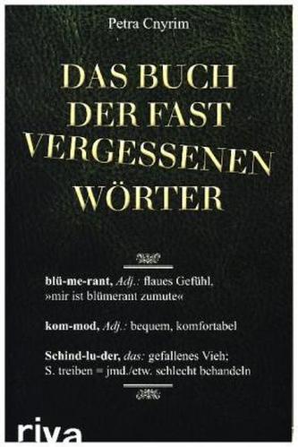 Das Buch der fast vergessenen Wörter
