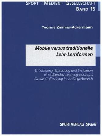 Mobile versus traditionelle Lehr-Lernformen