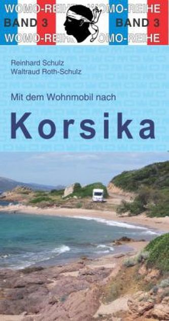 Mit dem Wohnmobil nach Korsika