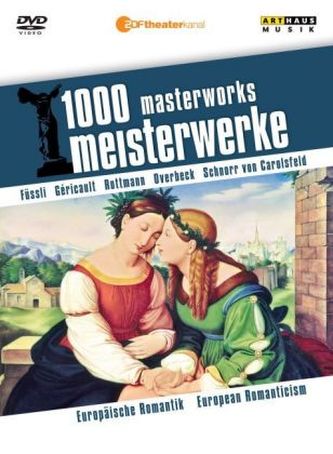 1000 Meisterwerke: Europäische Romantik, 1 DVD