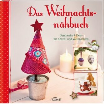Das Weihnachtsnähbuch