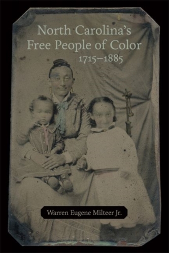 North Carolina's Free People of Color, 1715-1885 North Carolina's Free People of Color, 1715-1885