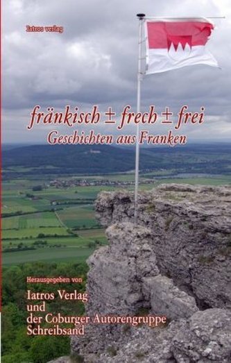 fränkisch ± frech ± frei