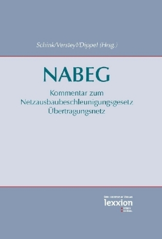 Netzausbaubeschleunigungsgesetz (NABEG) 2012, Kommentar