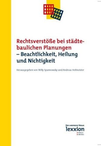 Rechtsverstöße bei städtebaulichen Planungen
