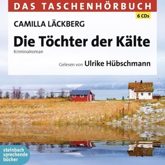 Die Töchter der Kälte, 6 Audio-CDs