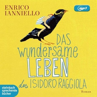 Das wundersame Leben des Isidoro Raggiola, 1 MP3-CD
