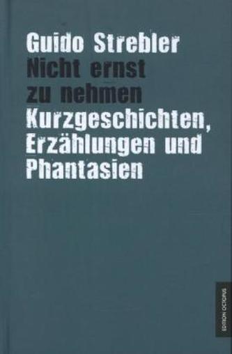 Nicht ernst zu nehmen