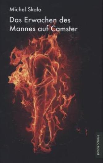 Das Erwachen des Mannes auf Camster