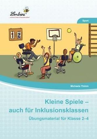 Kleine Spiele - auch für Inklusionsklassen, 1 CD-ROM