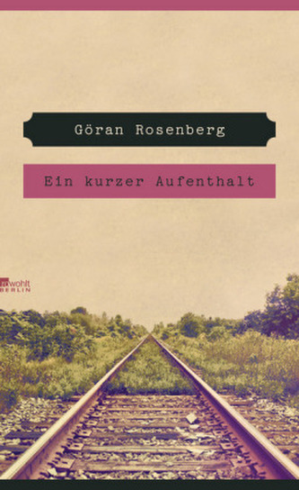 Ein kurzer Aufenthalt