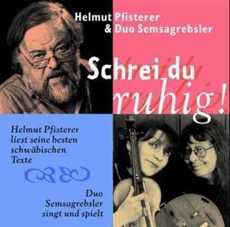 Schrei du ruhig!, 1 CD-Audio