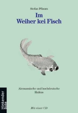 Im Weiher kei Fisch, m. Audio-CD