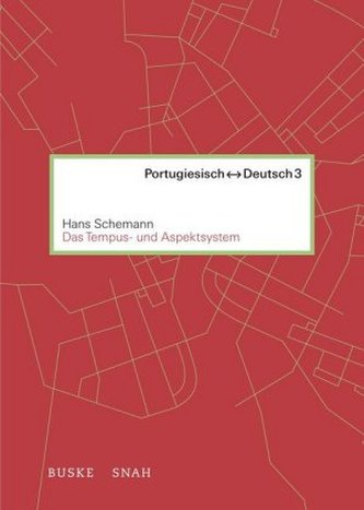 Das portugiesische und deutsche Tempus- und Verbalsystem