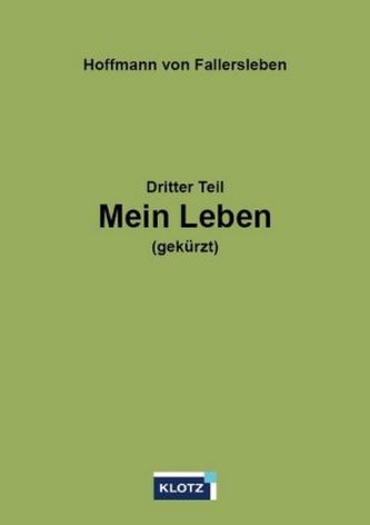 Mein Leben. Tl.3