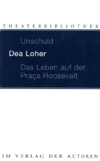 Unschuld. Das Leben auf der Praca Roosevelt