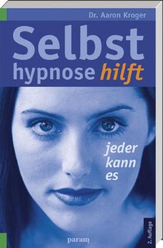 Selbsthypnose hilft