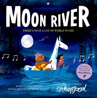Moon River Moon River