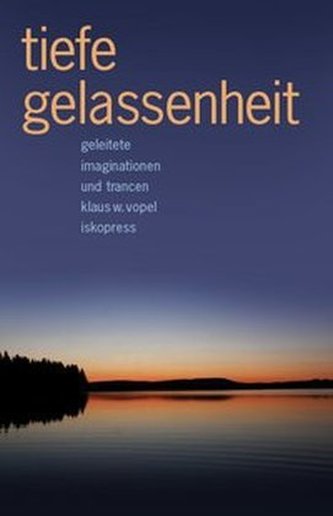 Tiefe Gelassenheit