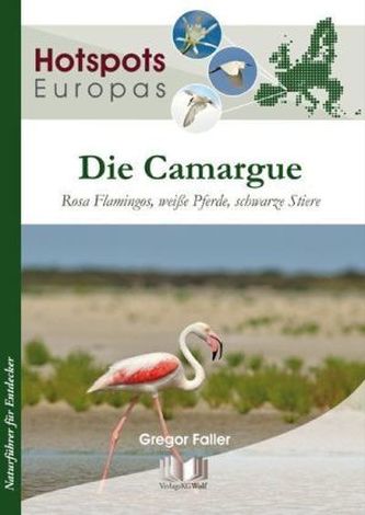 Hotspots Europa, Die Camargue