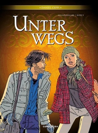 Unterwegs - Gesamtausgabe. Bd.1