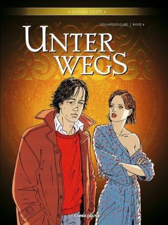 Unterwegs - Gesamtausgabe. Bd.4