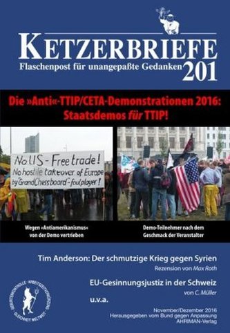 Die 'Anti'-TTIP/CETA-Demonstrationen 2016 - Staatsdemos für TTIP!